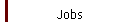 Jobs