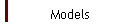 Models